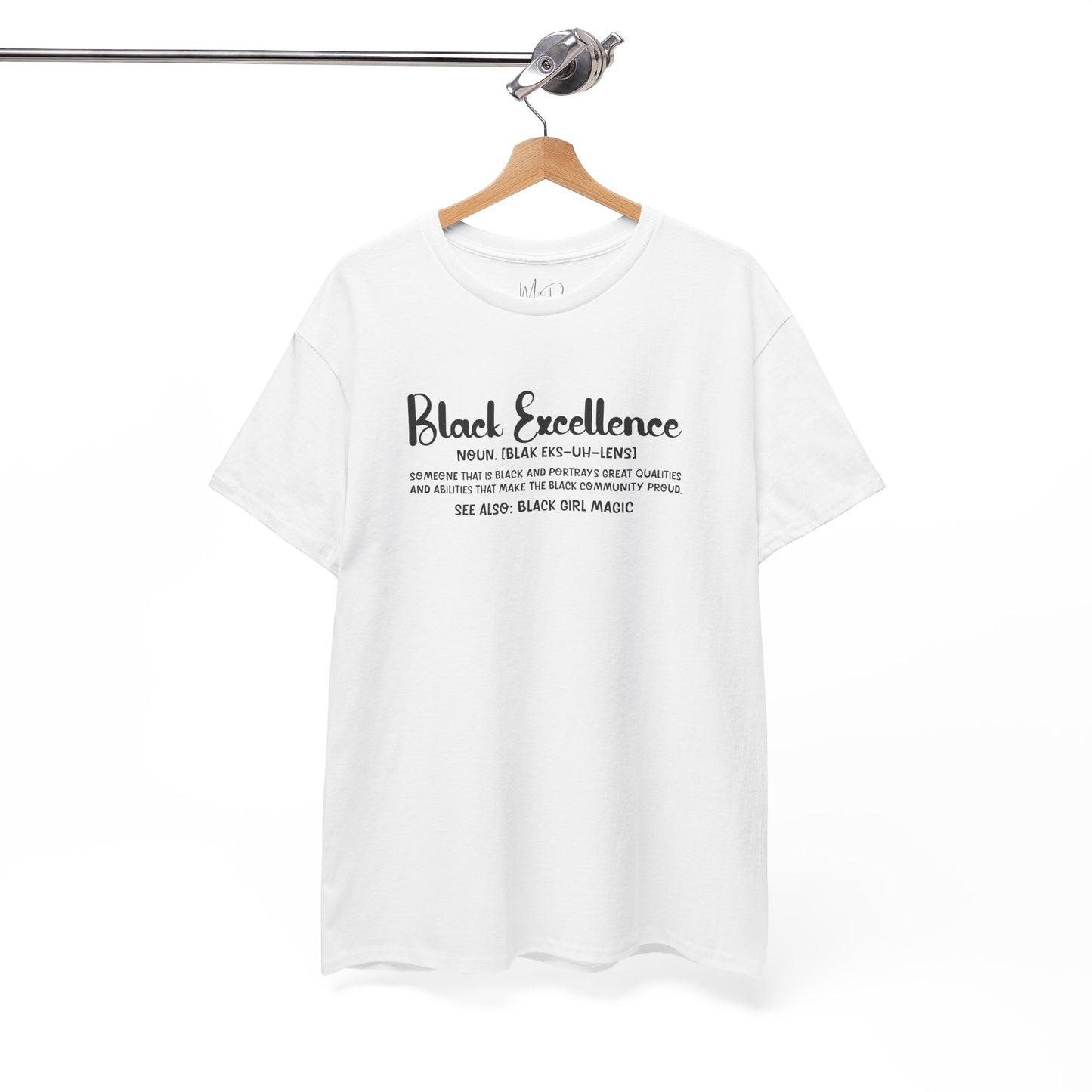 Black Excellence For Me | Black Font | T-Shirt