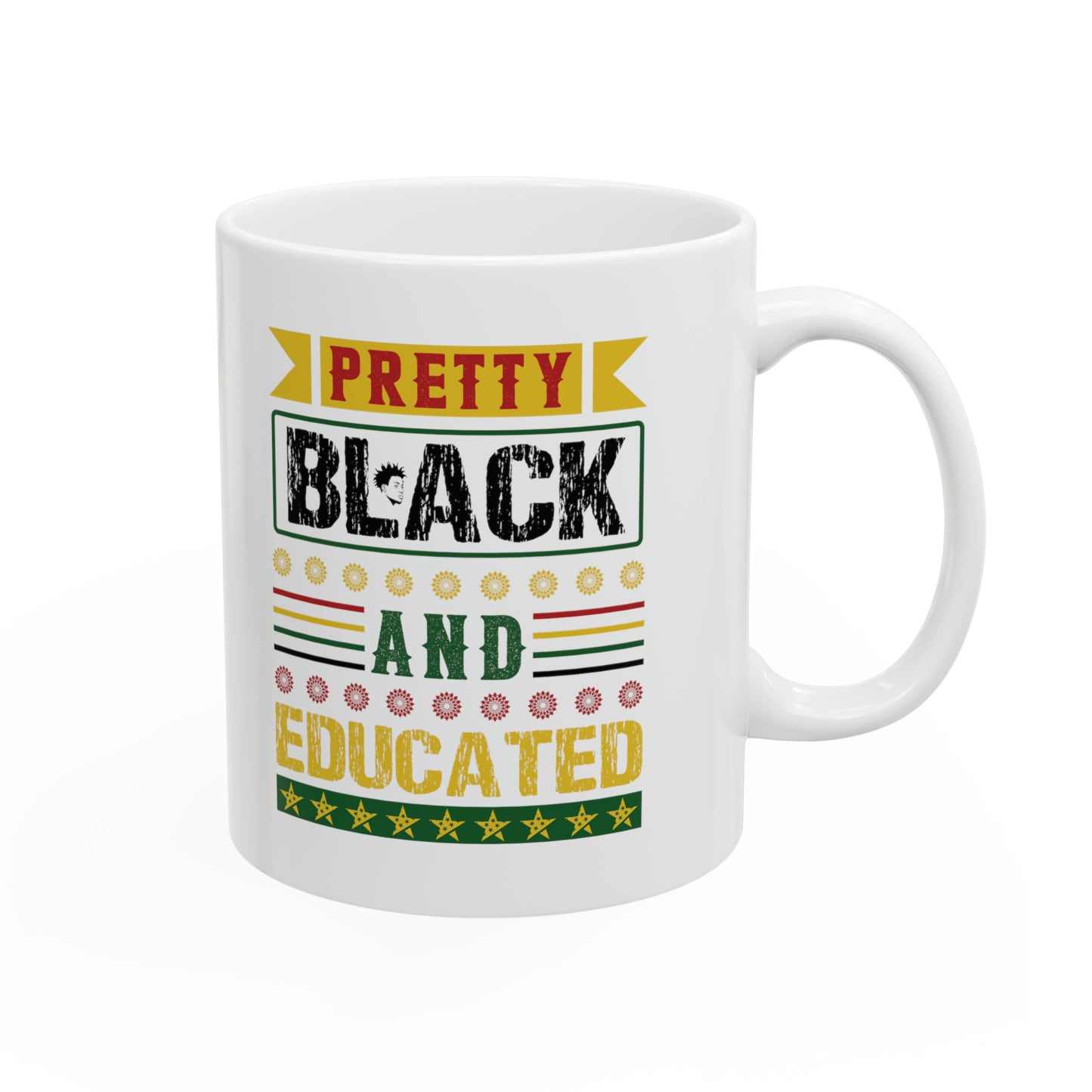 Smart, Educated, Unapologetic Woman| Coffee & Tea Mug | 2-Sided Print| 11 Oz.