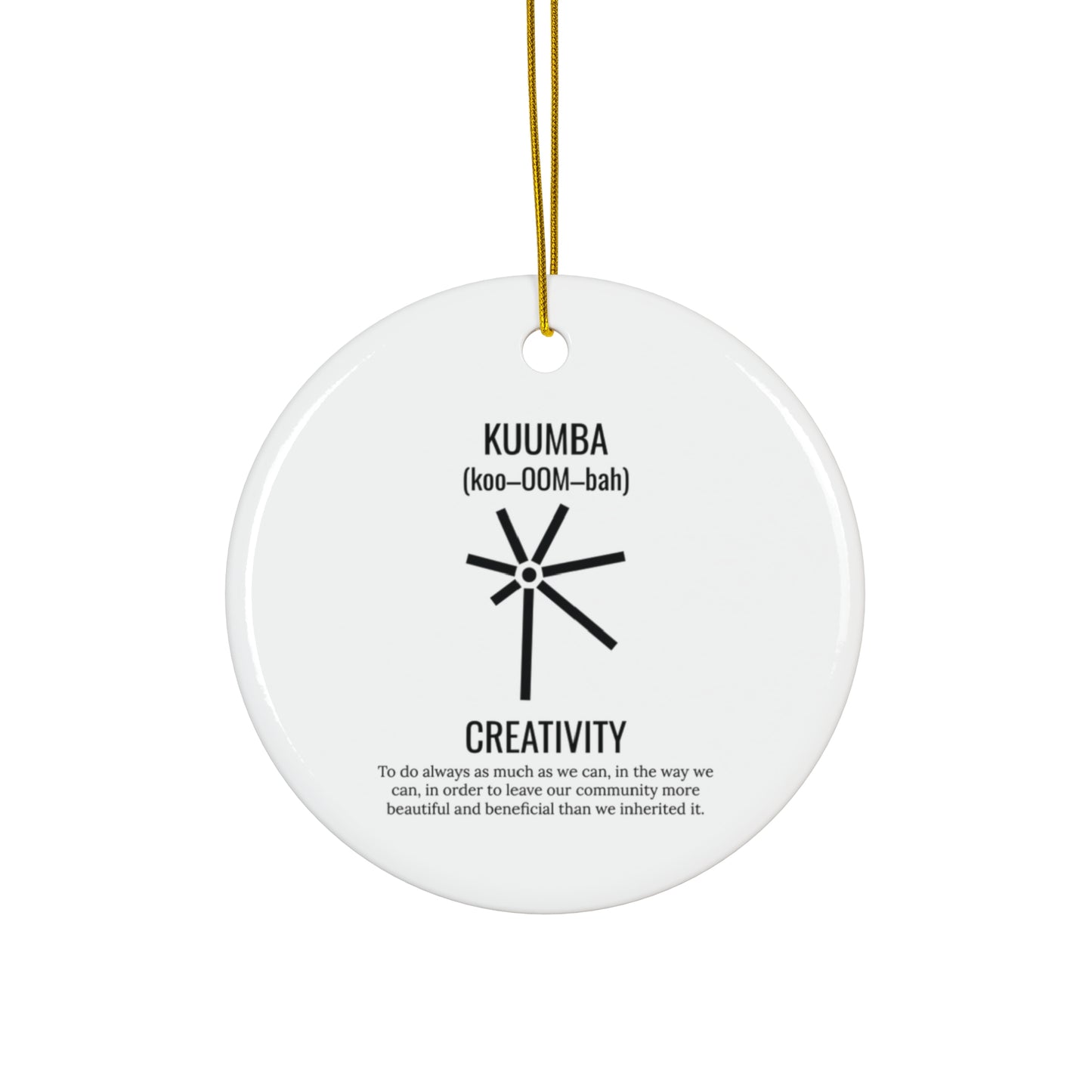Kuumba (Day 6) | Creativity | Circle or Star Ornament |(White)|