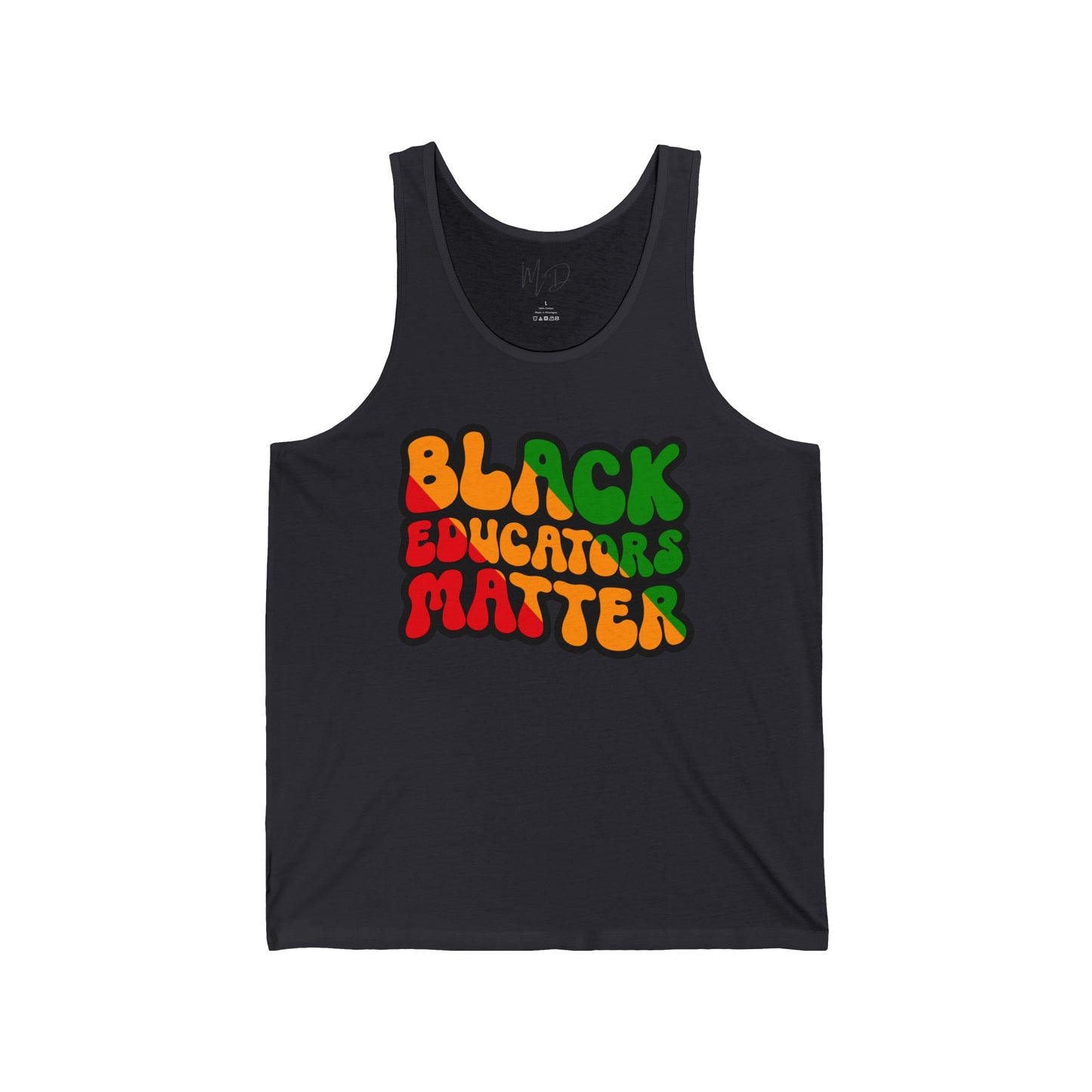 Black Educators Matter Tank Top Unisex (Version 3)