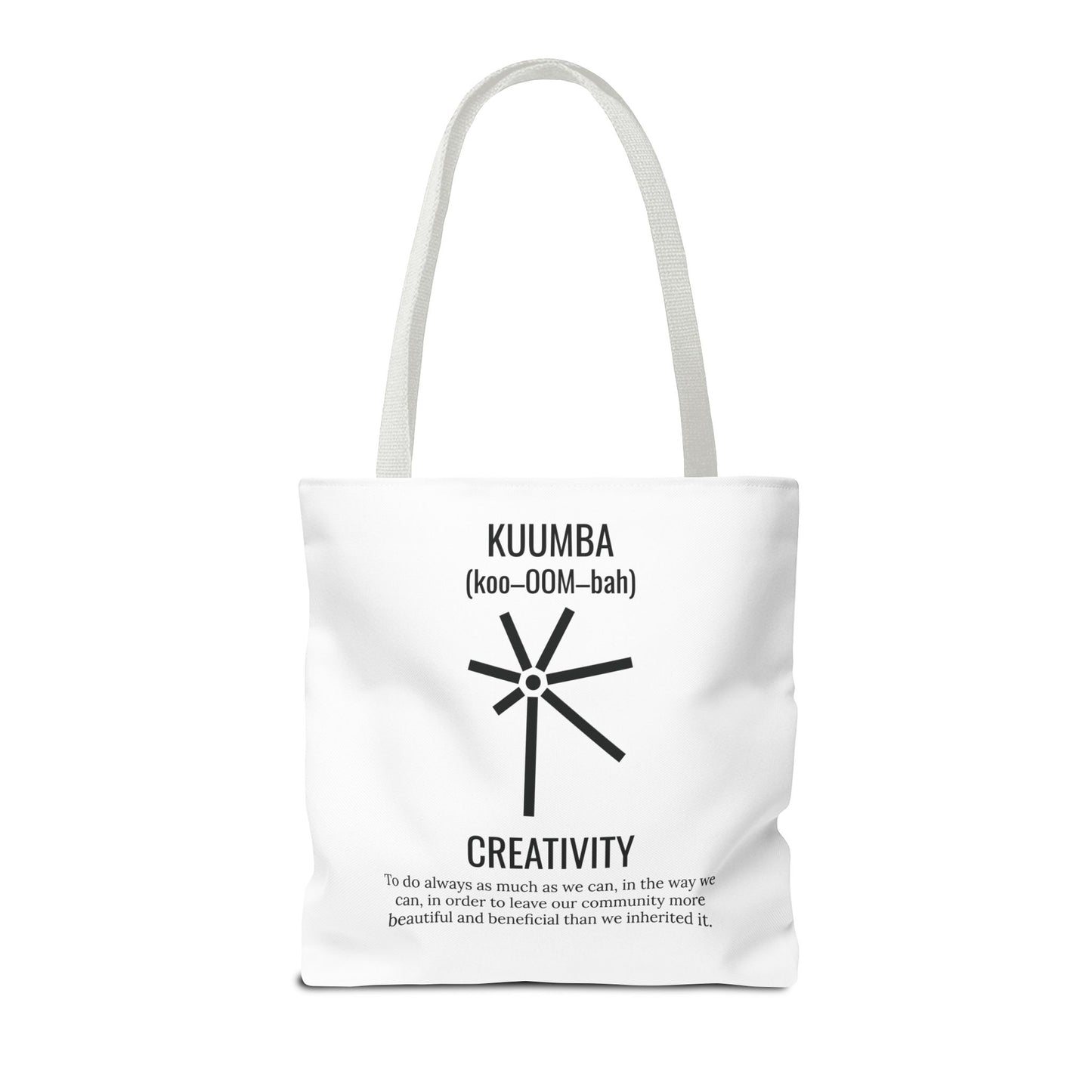 Kuumba (Day 6) | Creativity | Tote Bag | White