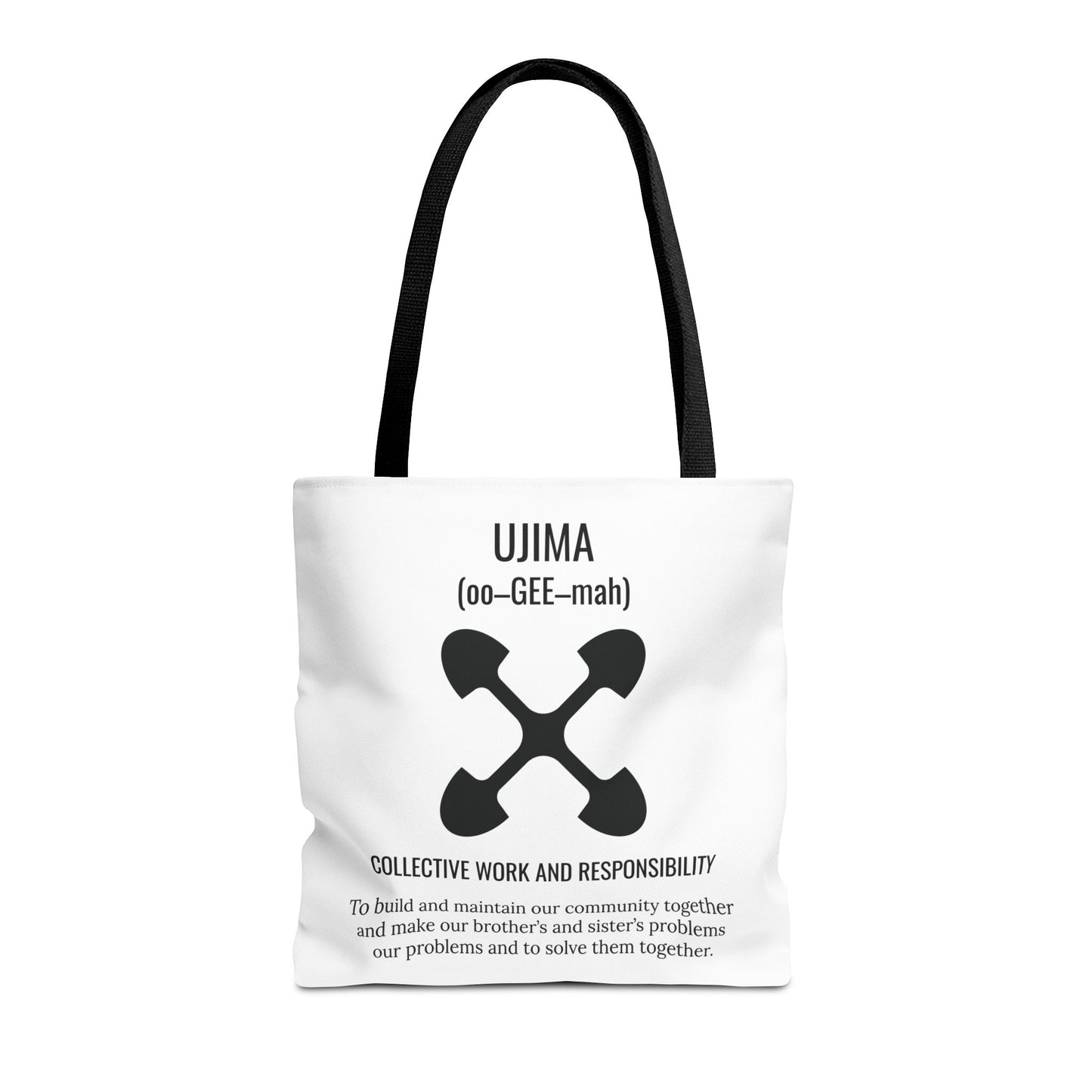 Ujima (Day 3) |Collective Work & Responsibility| Tote Bag | White