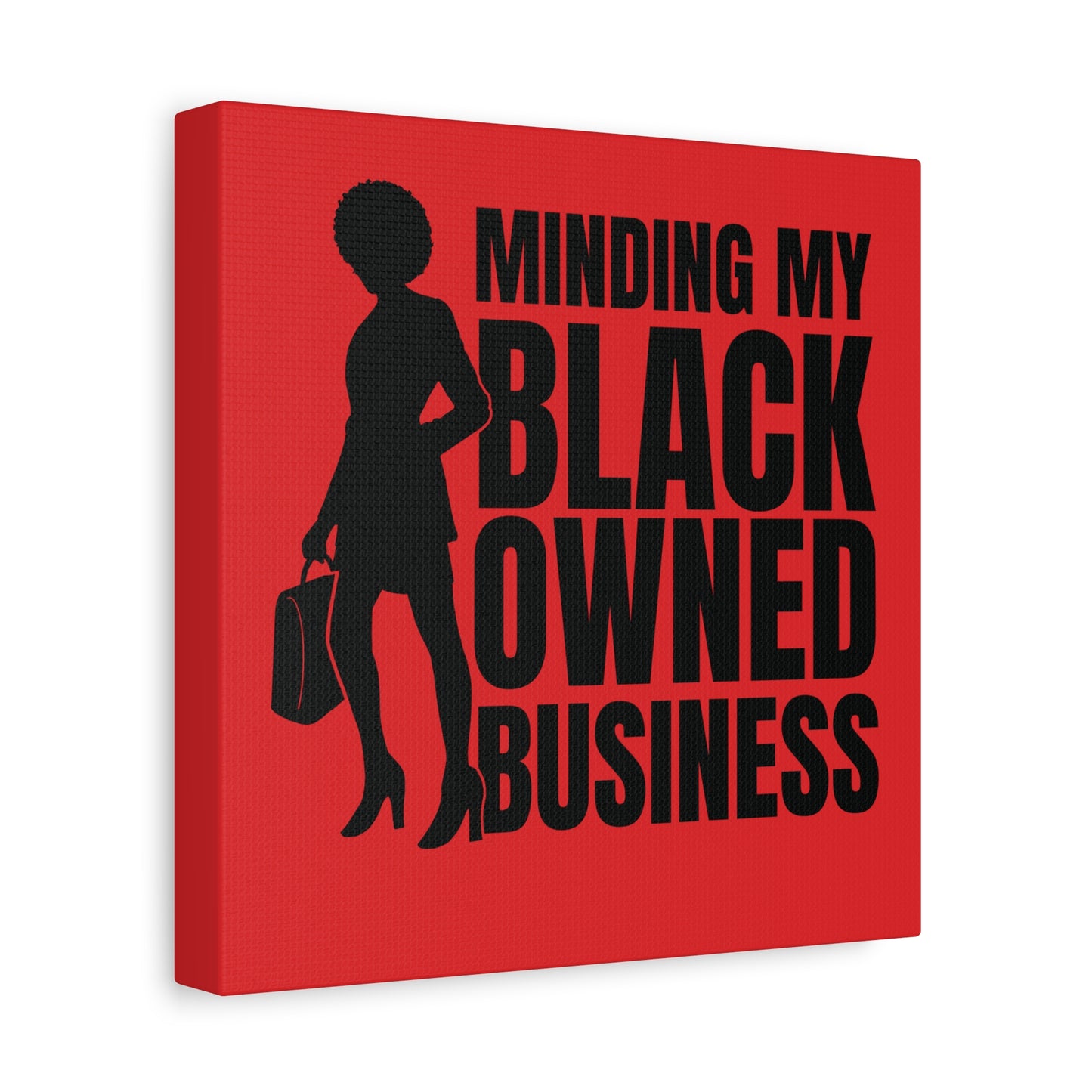 Minding My Black Owned Business | Version 1| Canvas Gallery Wrap | Red Background