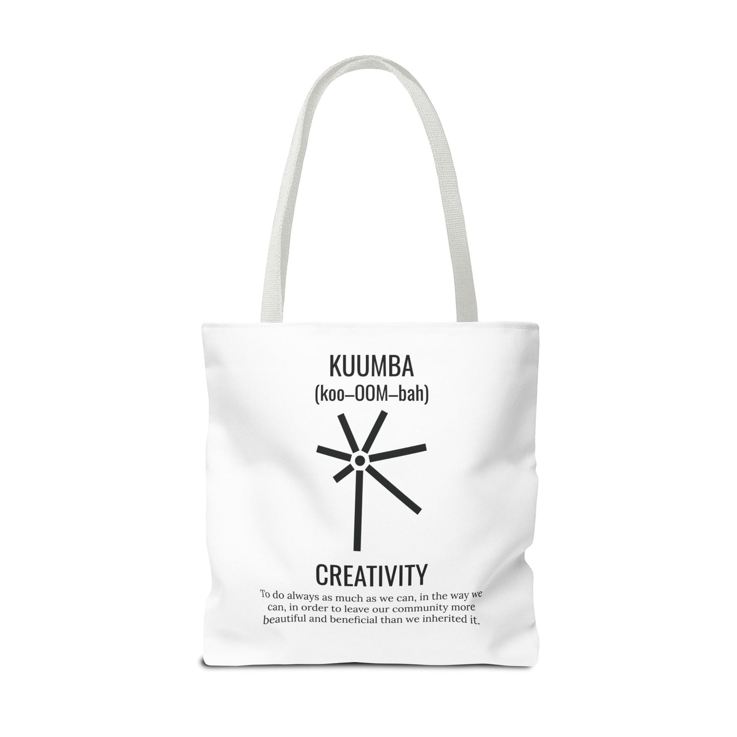 Kuumba (Day 6) | Creativity | Tote Bag | White