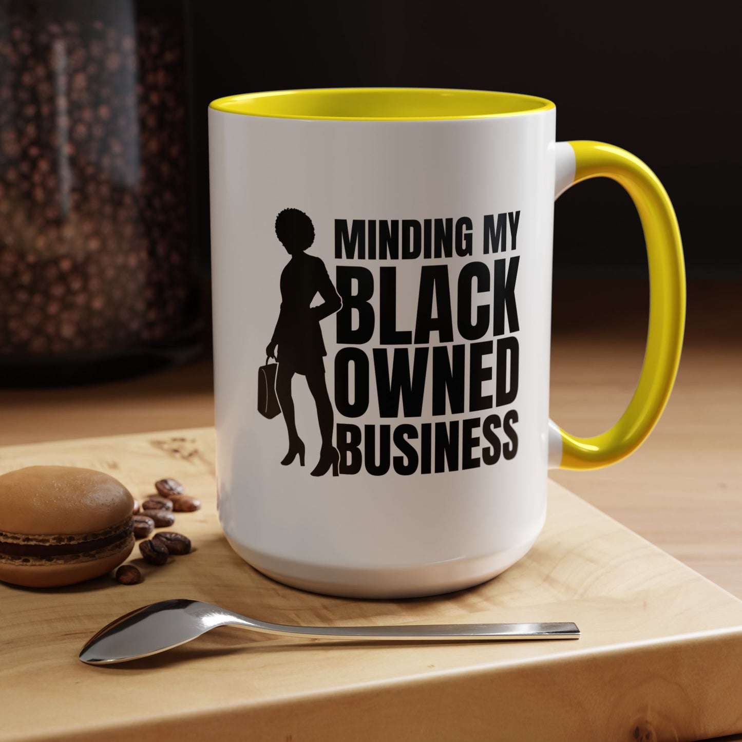 Minding My Black Owned Business | 11oz or 15 oz Mug| Version 1| | White Accent (Various Colors)