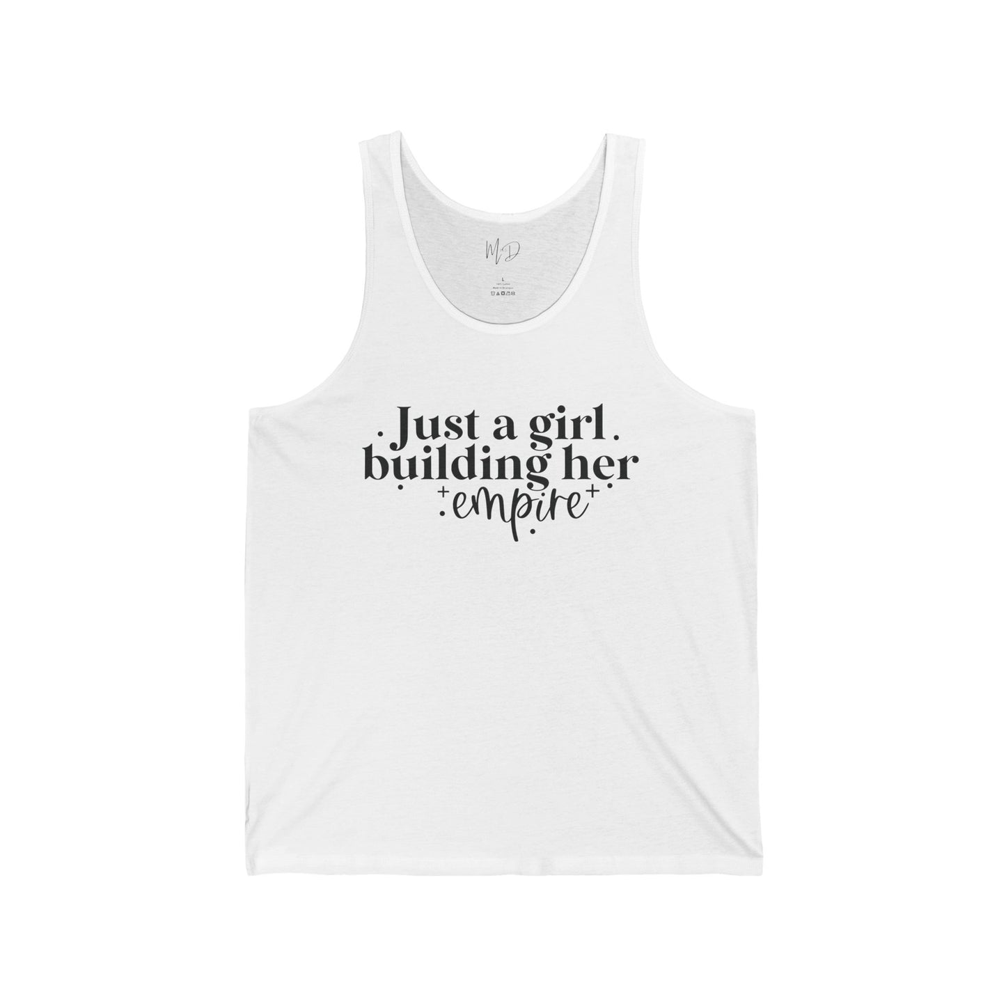 Just A Girl Building Her Empire| Tank Top