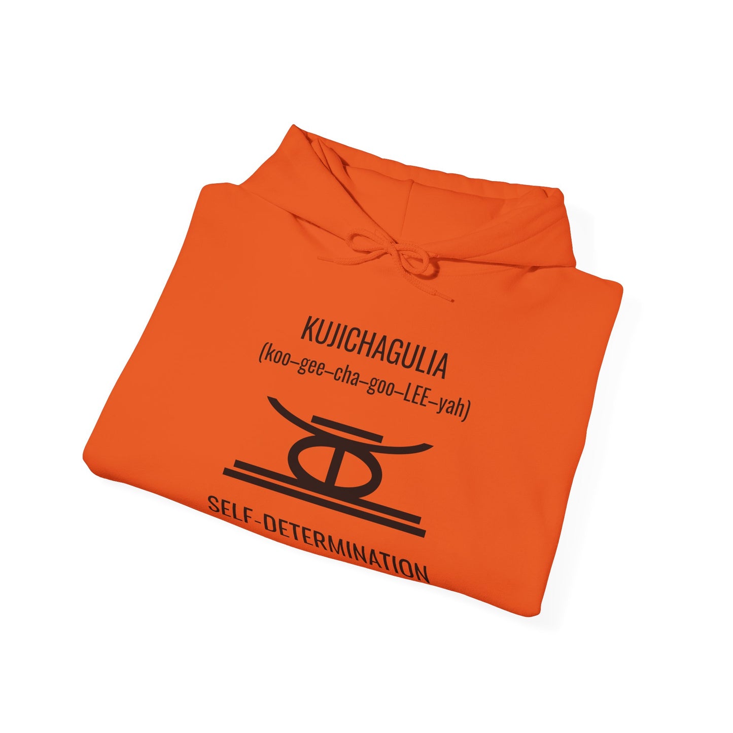 Kujichagulia (Day 2) | Self Determination | Hooded Sweatshirt