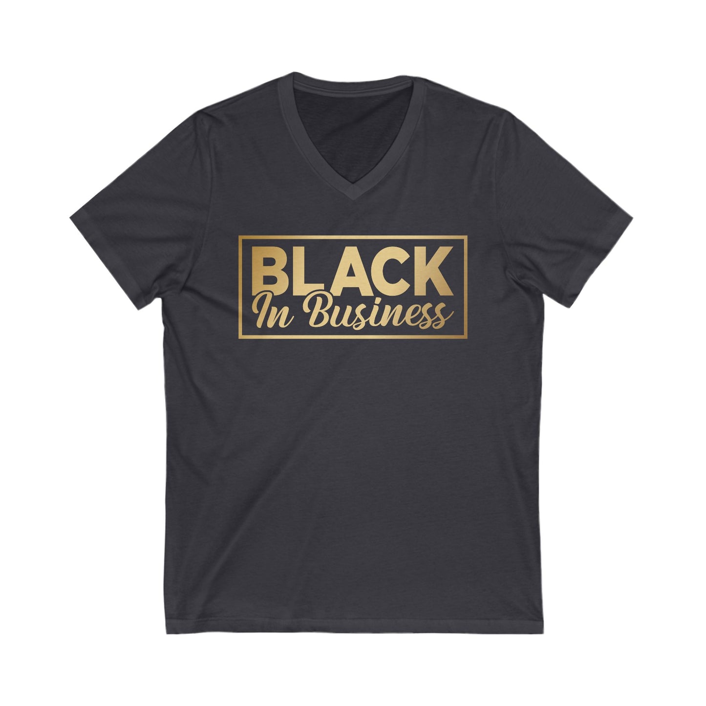 Black In Business | Short Sleeve V-Neck Tee (Unisex)