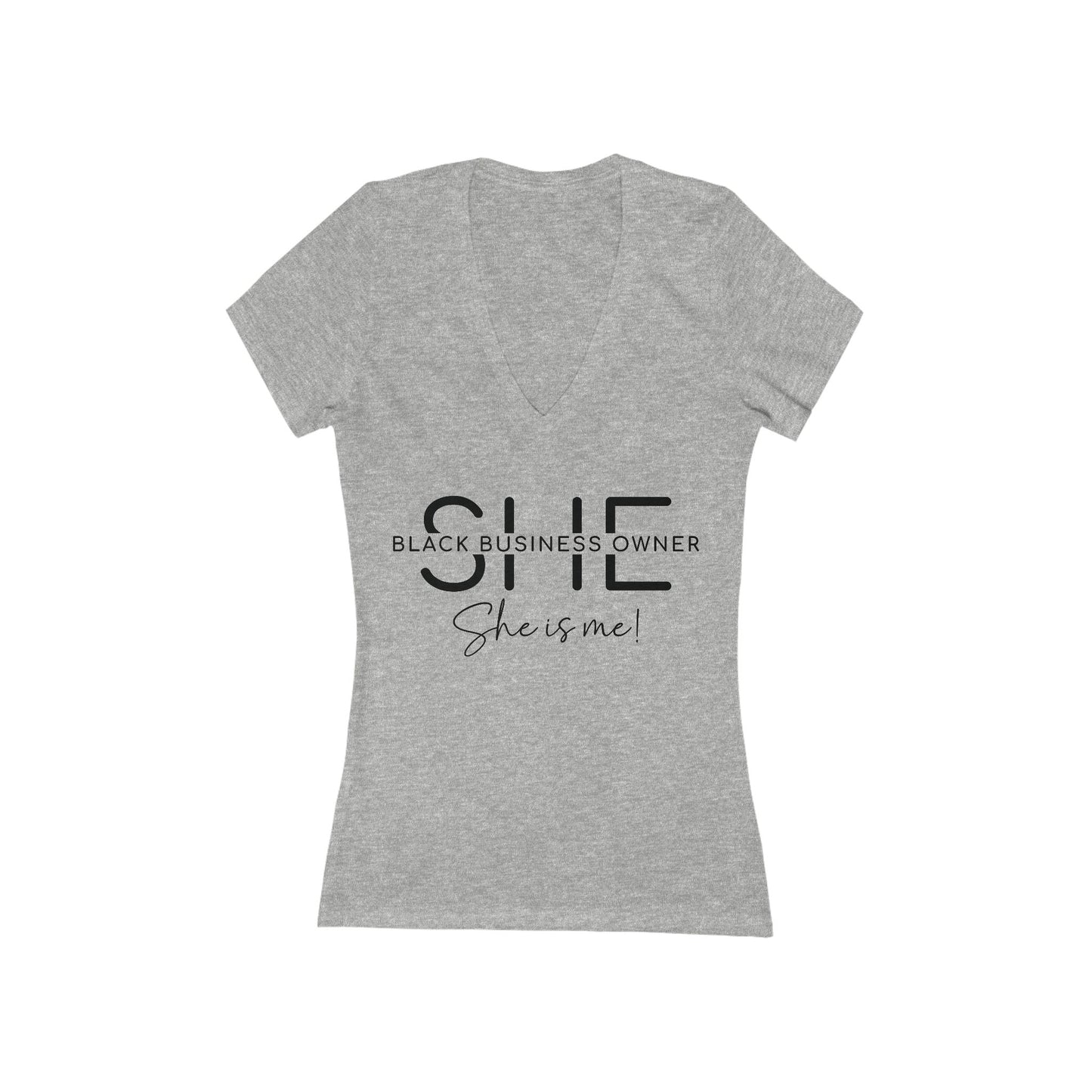 SHE IS ME | T-Shirt | Black Font| Women's Short Sleeve Deep V-Neck T
