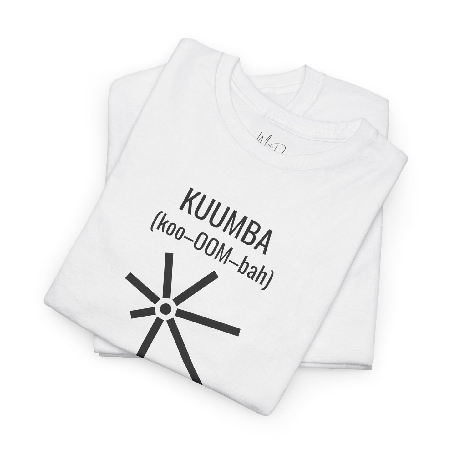 Kuumba (Day 6) | Creativity | T-Shirt