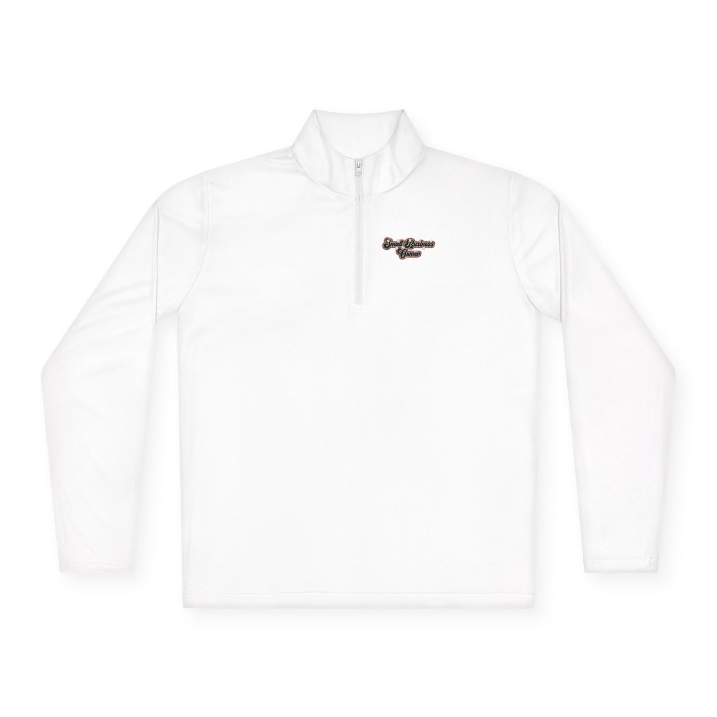 Small Business Owner | Quarter Zip Pullover| Version 3| 2-Sided Print