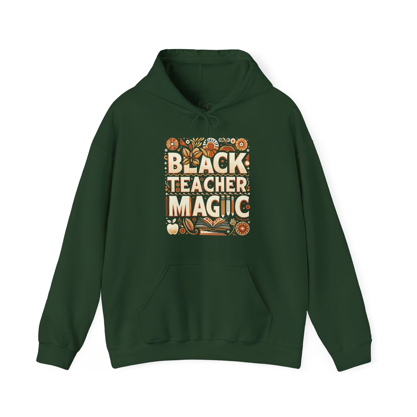 Black Teacher Magic (Fall) Hooded Sweatshirt