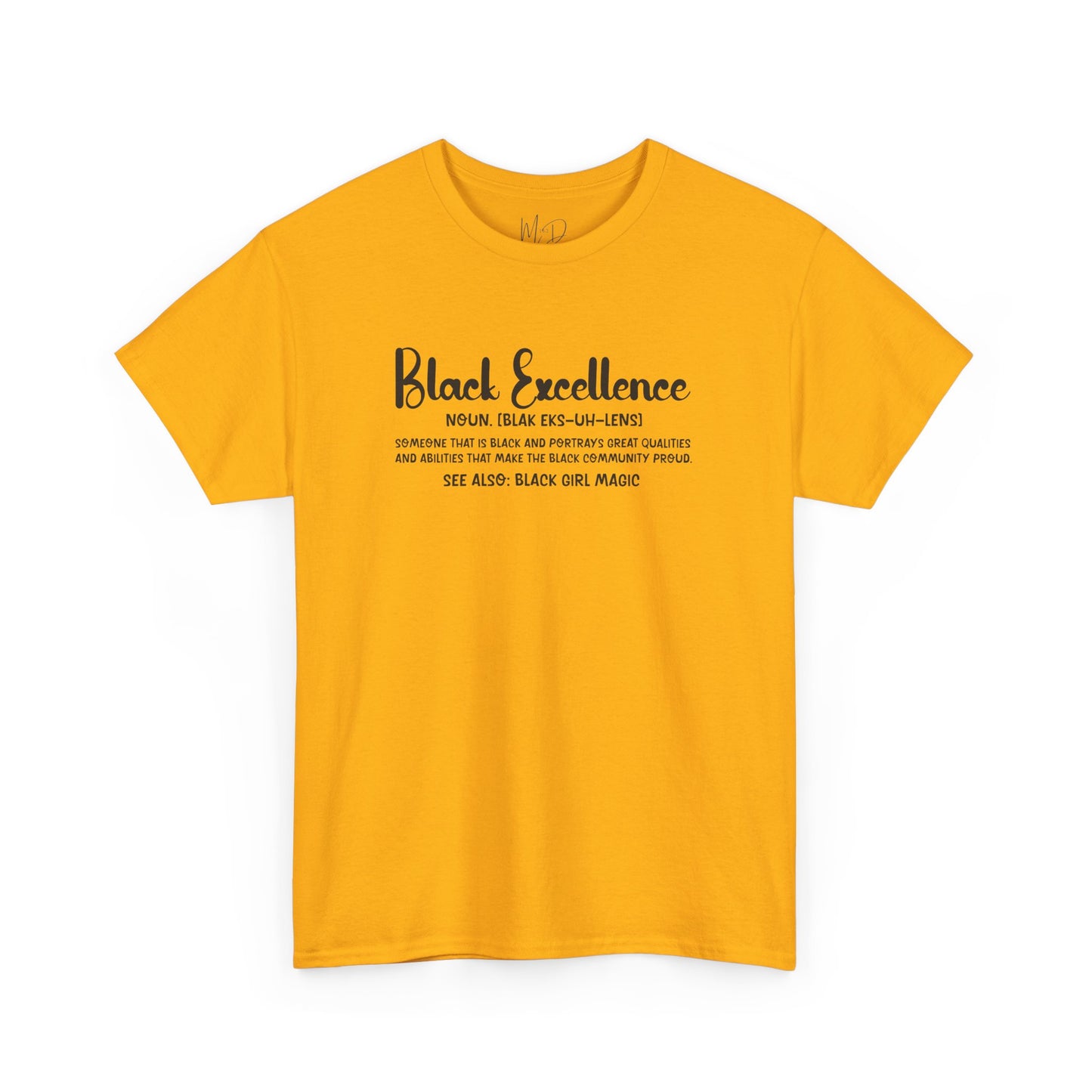 Black Excellence For Me | Black Font | T-Shirt
