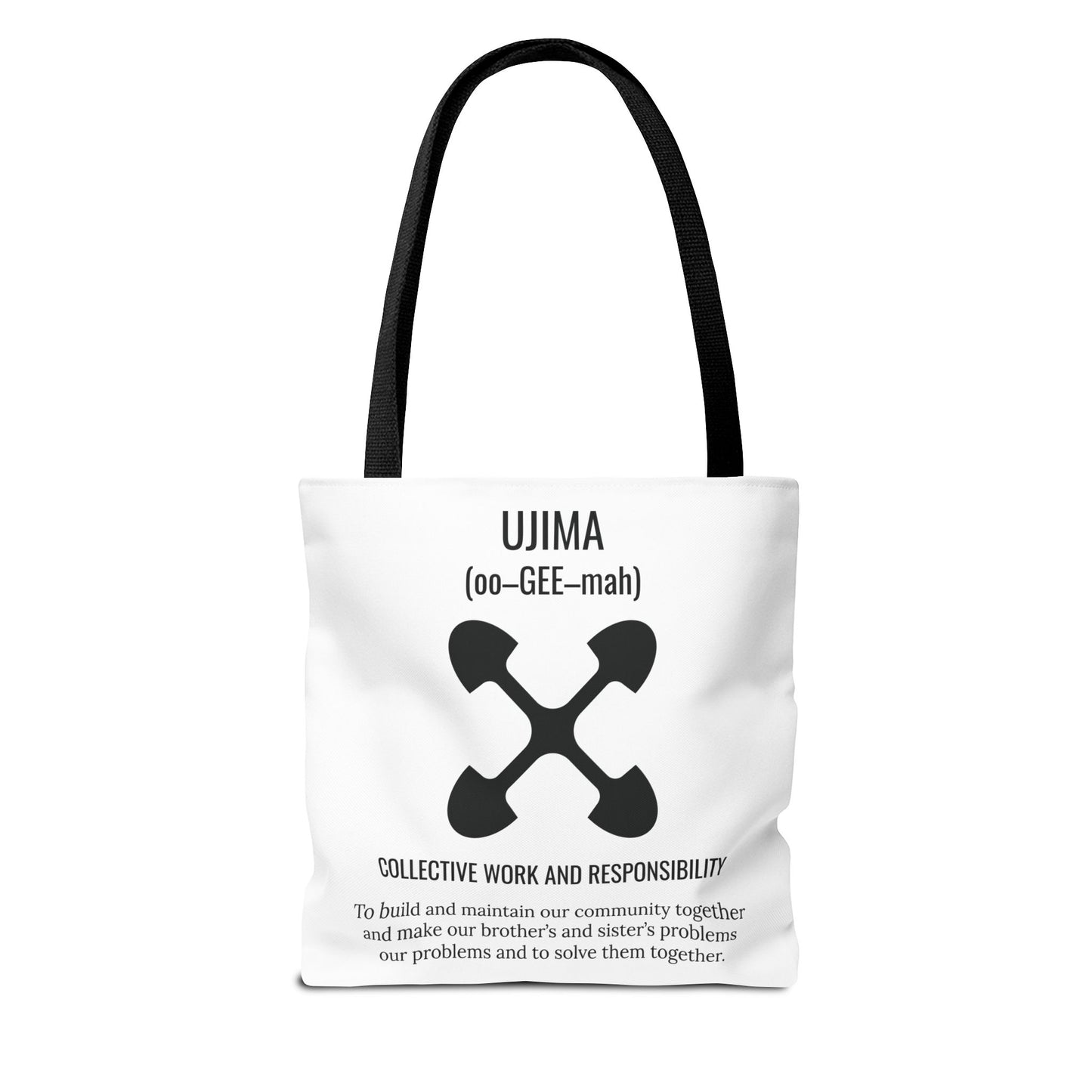 Ujima (Day 3) |Collective Work & Responsibility| Tote Bag | White
