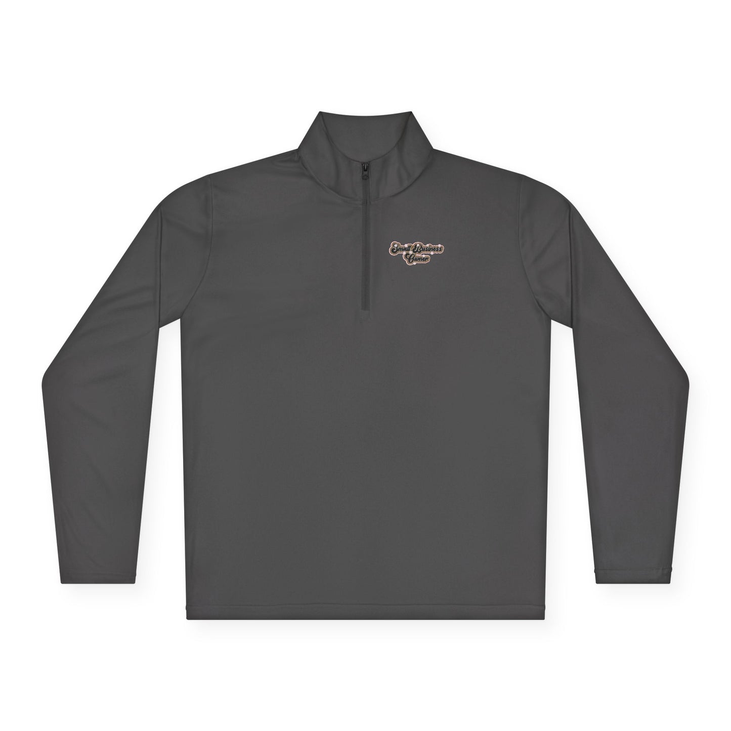 Small Business Owner | Quarter Zip Pullover| Version 3| 2-Sided Print