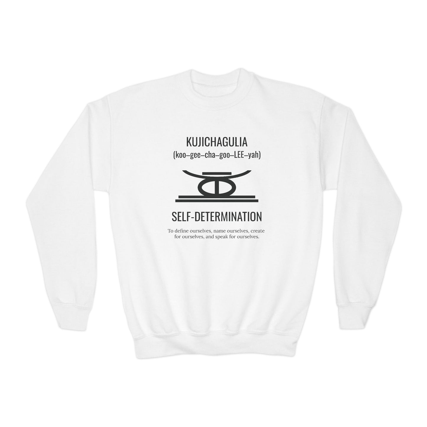 Kujichagulia (Day 2) | Self Determination | Youth Crewneck Sweatshirt