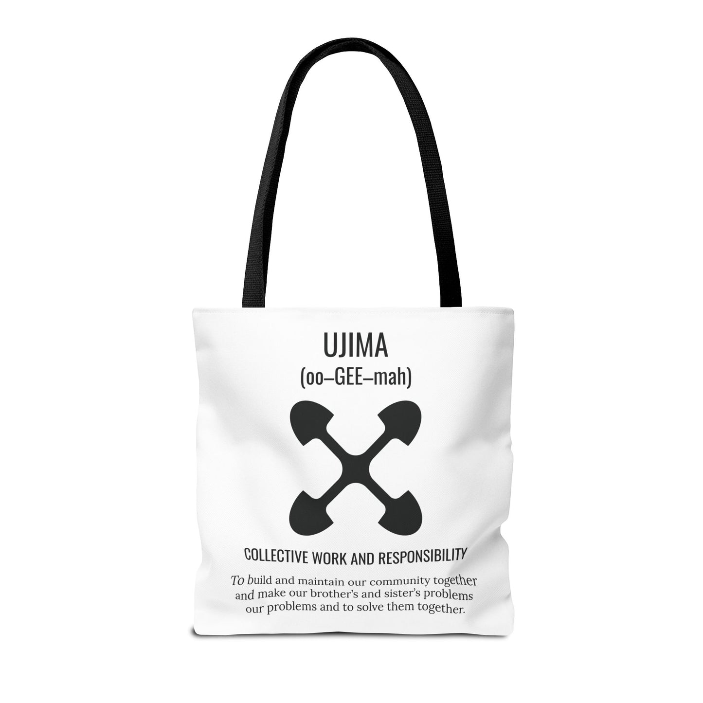Ujima (Day 3) |Collective Work & Responsibility| Tote Bag | White