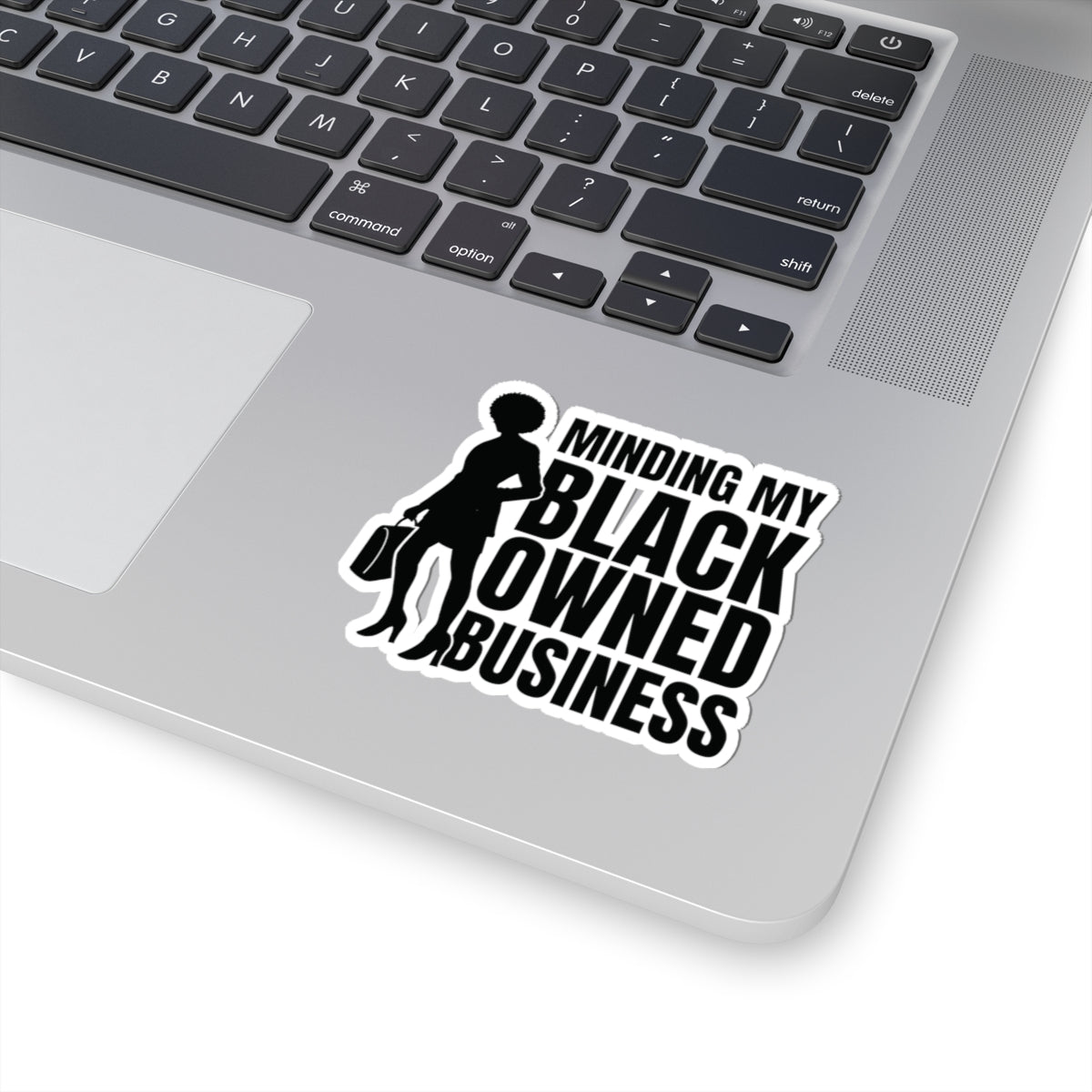 Minding My Black Owned Business (Version 1) | Kriss-Cut Stickers