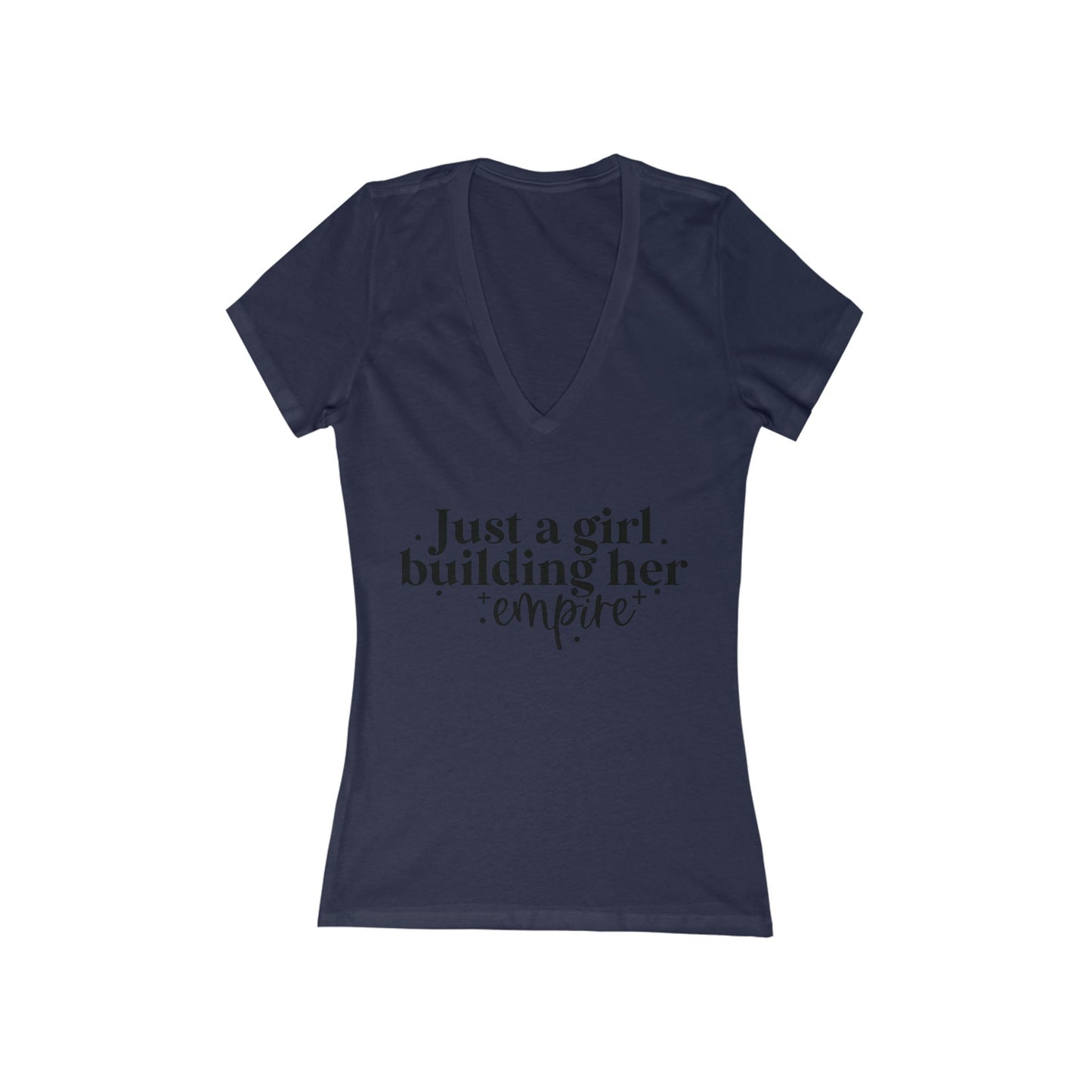 Just A Girl Building Her Empire| Women's Short Sleeve Deep V-Neck T