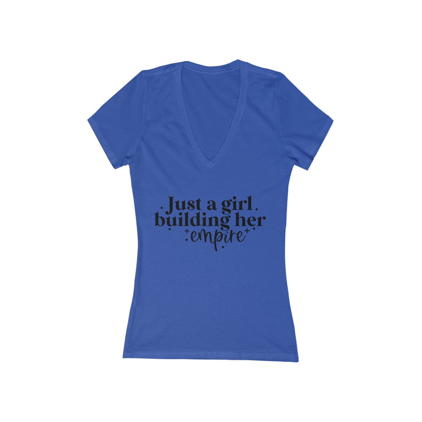 Just A Girl Building Her Empire| Women's Short Sleeve Deep V-Neck T