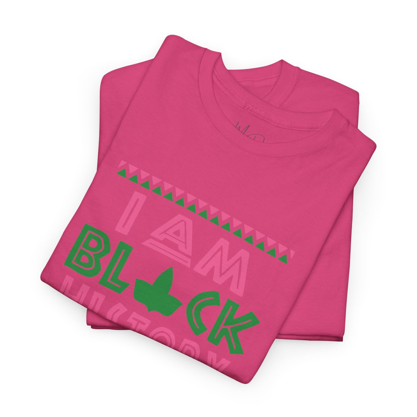 I Am Black History | Version A | T-Shirt