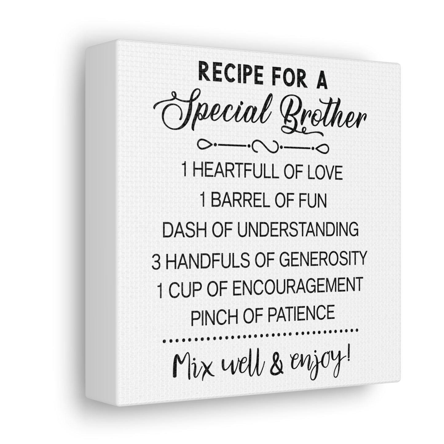 Special Brother Recipe | Canvas Gallery Wrap | White Background