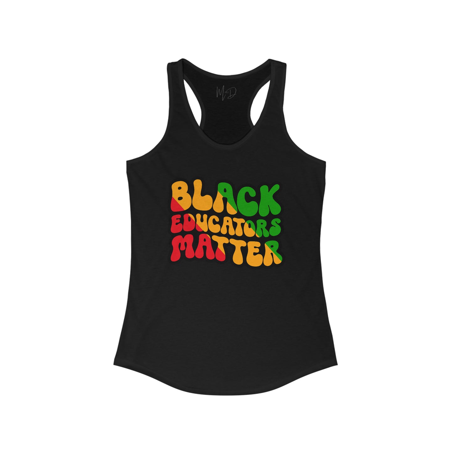 Black Educators Matter Tank Top (Version 3)