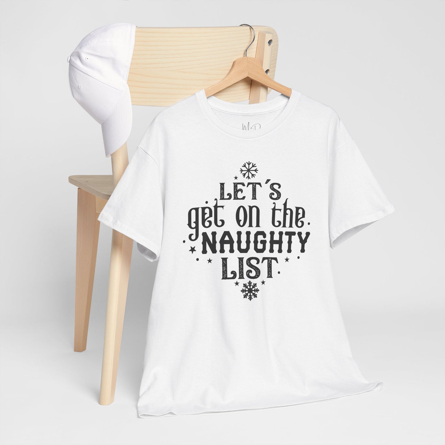 Let’s Get On The Naughty List | T-Shirt | Black Print