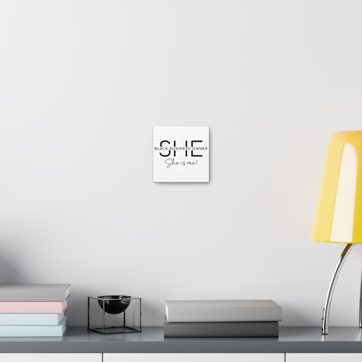SHE IS ME | Canvas Gallery Wrap | White Background | Black Font
