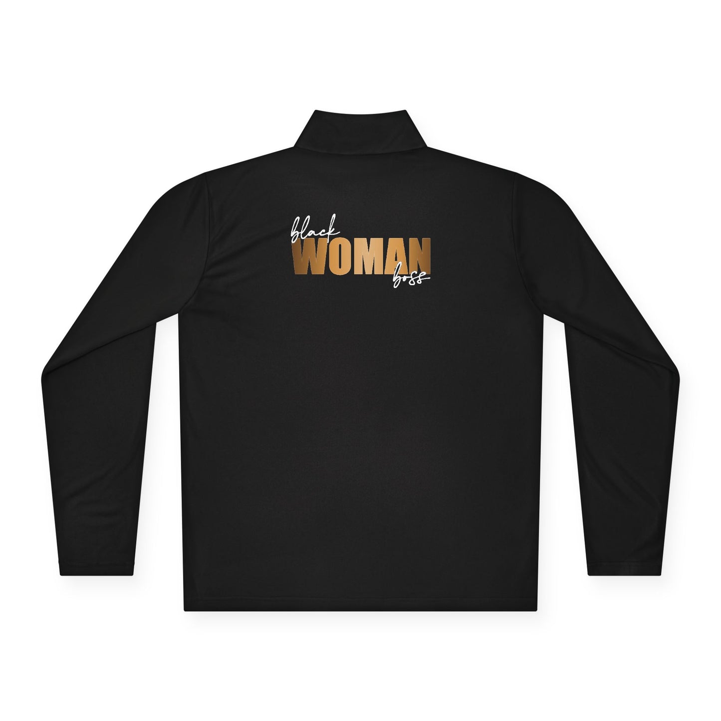 Black Women Boss |Quarter Zip Pullover| 2-Sided Print