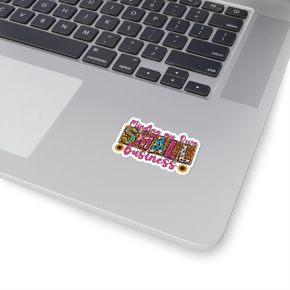 Minding My Own Small Business | Kriss-Cut Stickers