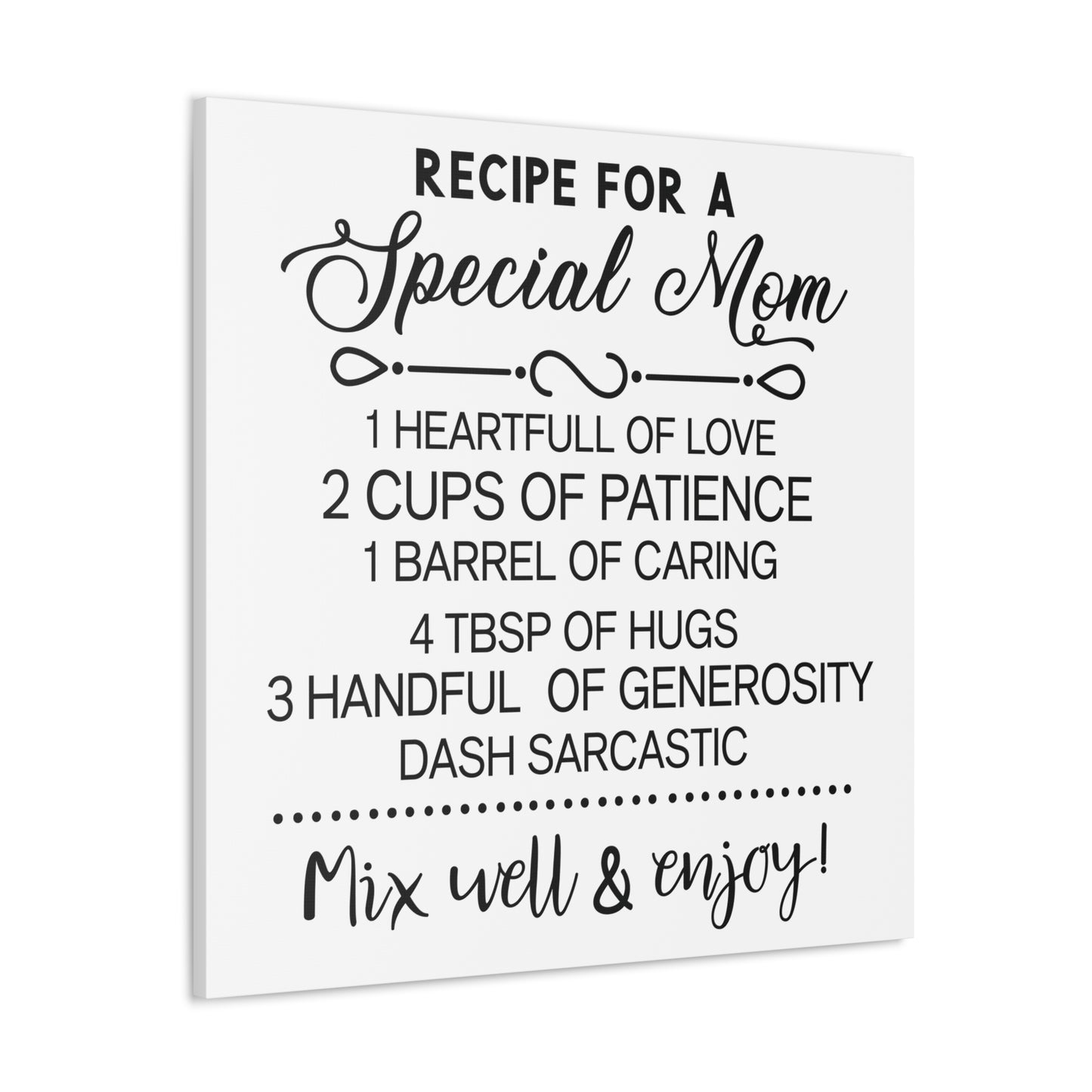 Special Mom Recipe | Canvas Gallery Wrap | White Background