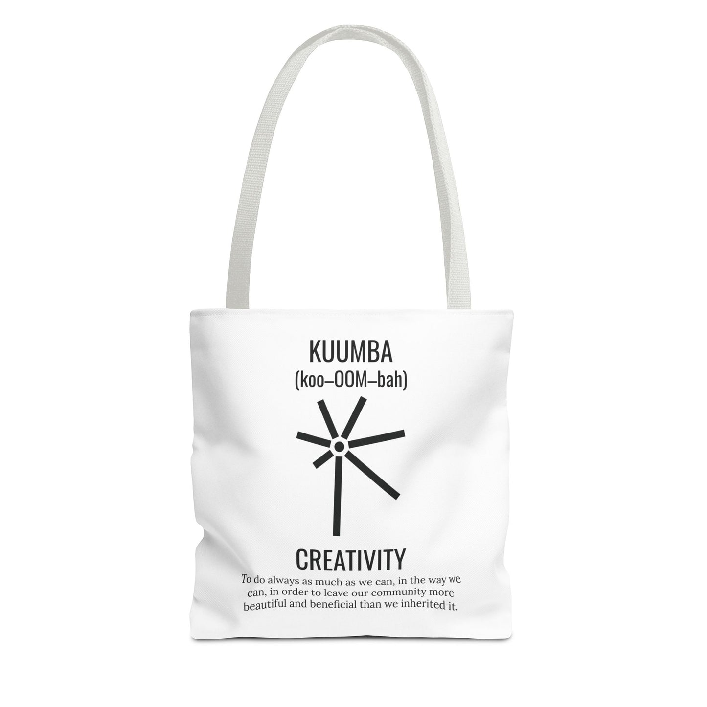 Kuumba (Day 6) | Creativity | Tote Bag | White