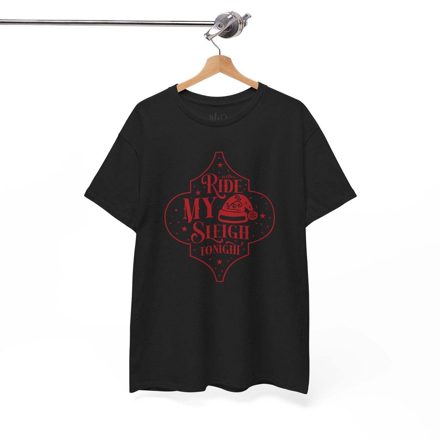 Ride My Sleigh Tonight | T-Shirt | Red Print