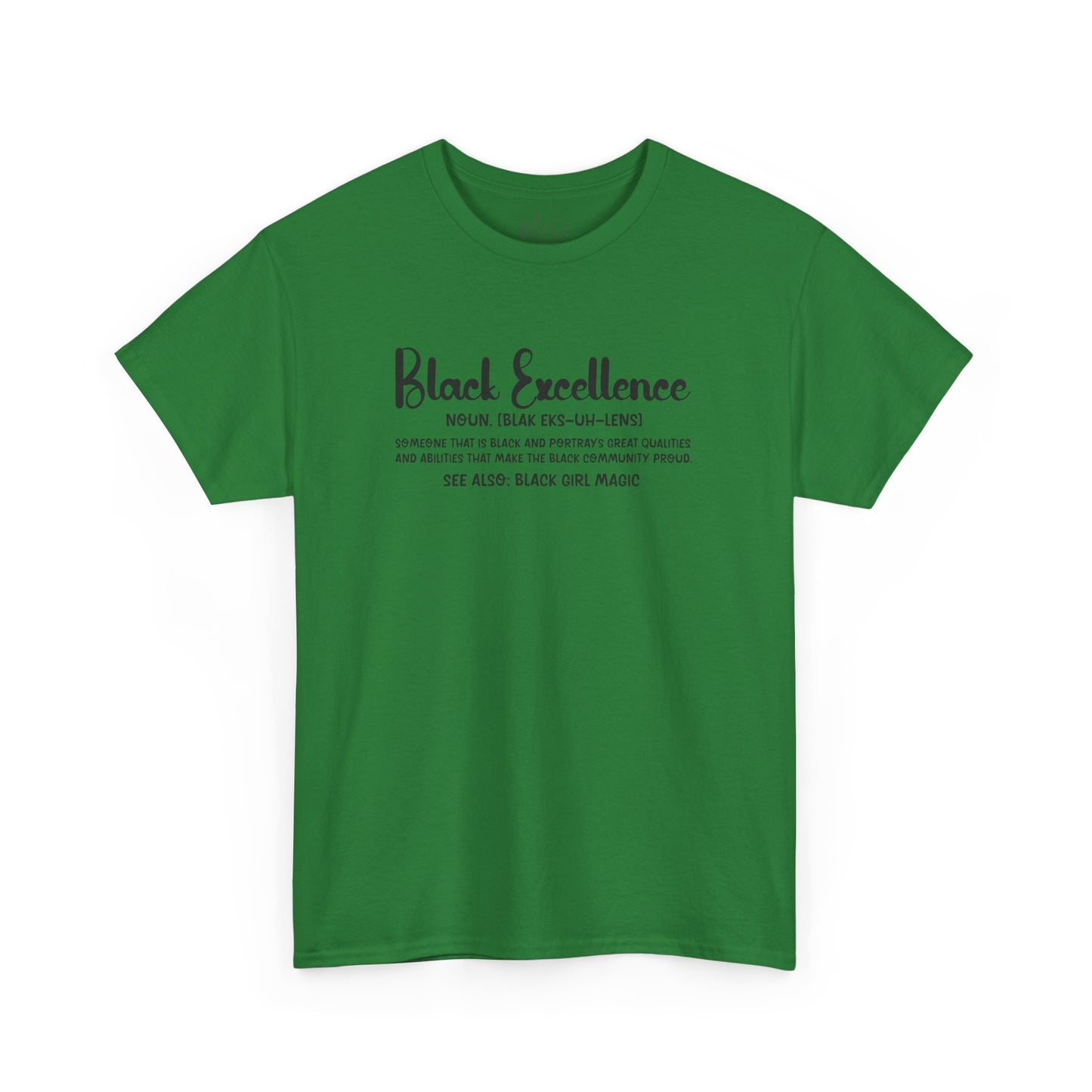 Black Excellence For Me | Black Font | T-Shirt