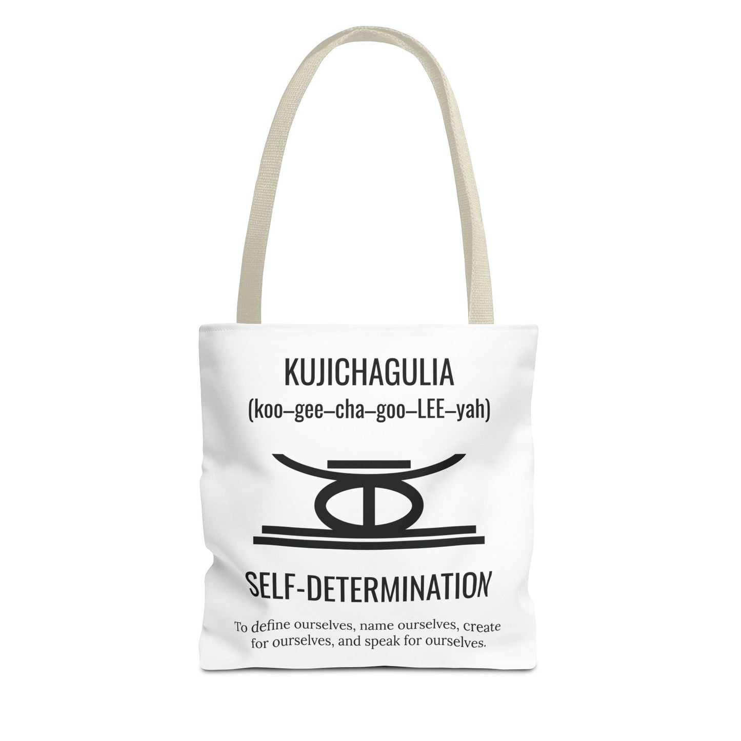 Kujichagulia (Day 2) | Self Determination | Tote Bag | White