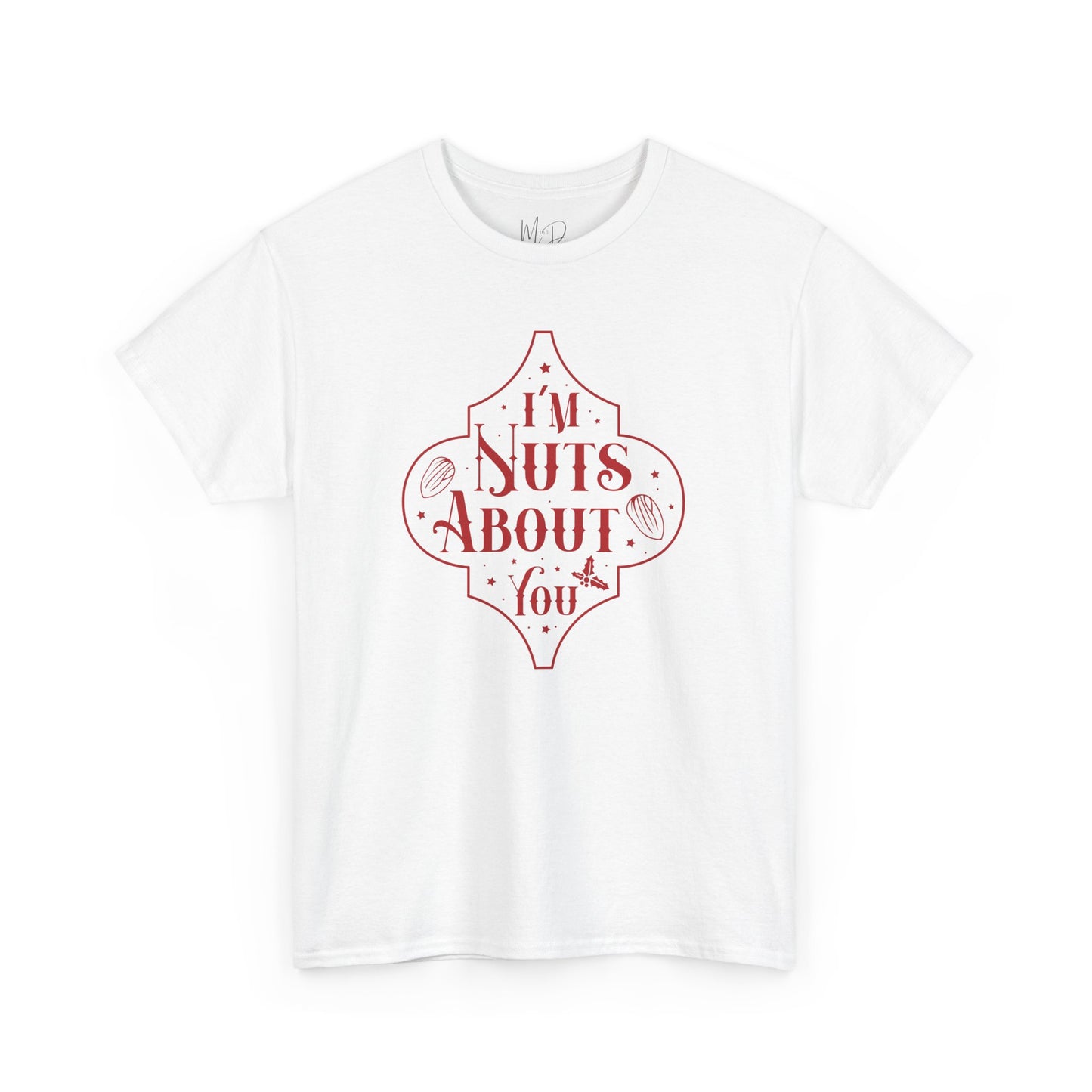 I’m Nuts About You | T-Shirt | Red Print