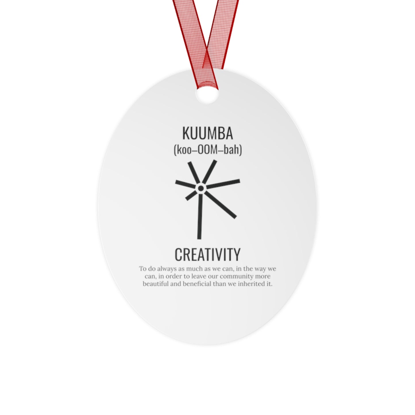 Kuumba (Day 6) | Creativity | Bell, Tree, Round or Oval Ornament |Metal|