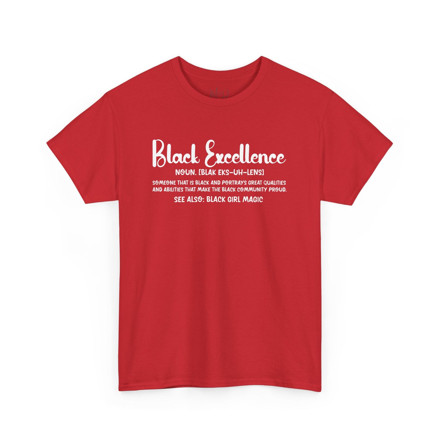 Black Excellence For Me | White Font | T-Shirt