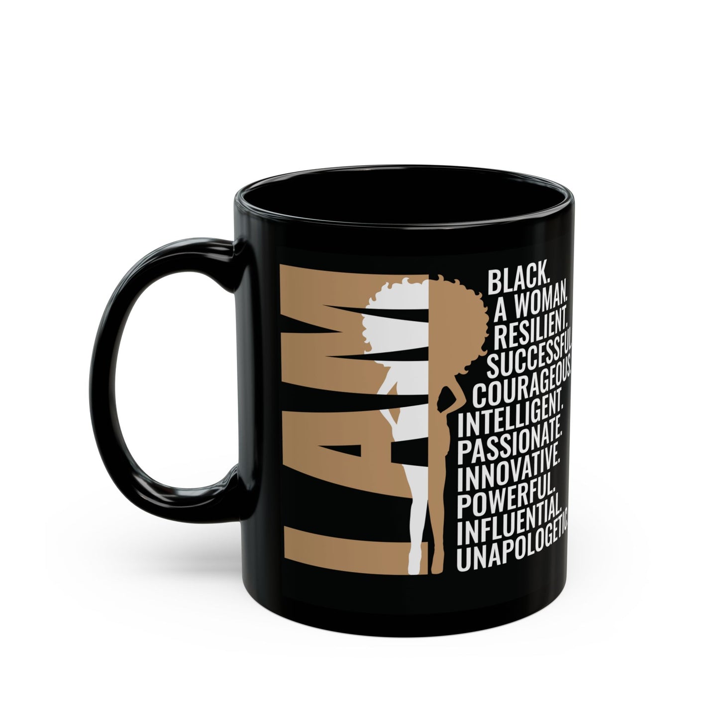 I AM| 11oz or 15 oz Mug| Black