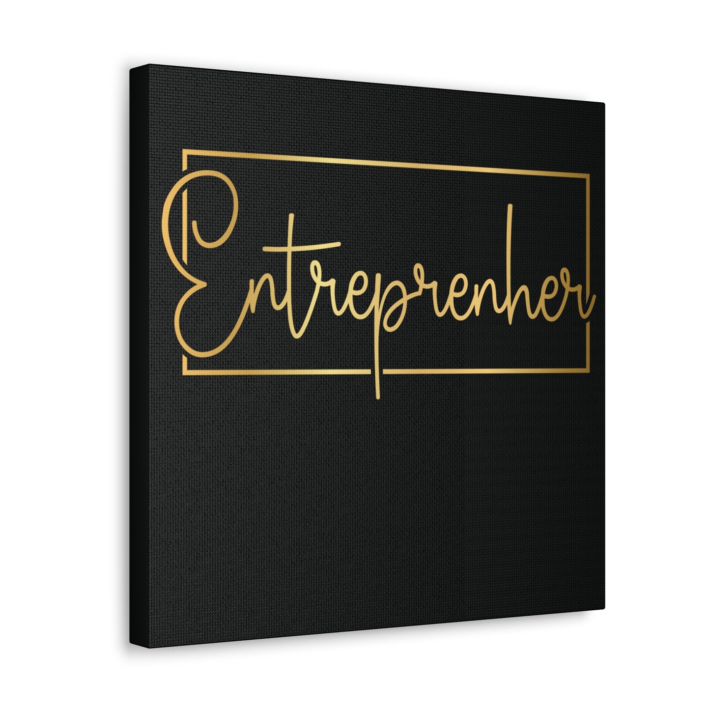 Entrepreneur | Canvas Gallery Wrap | Black Background