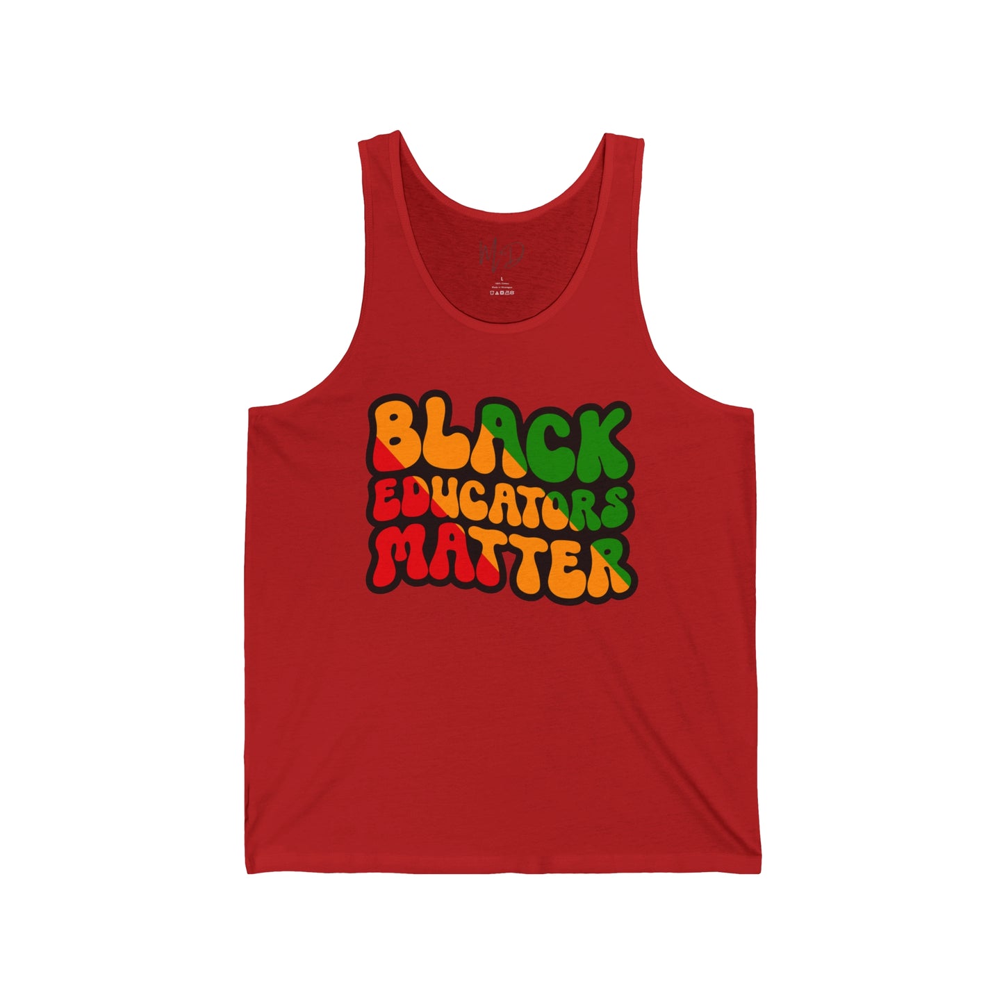Black Educators Matter Tank Top Unisex (Version 3)