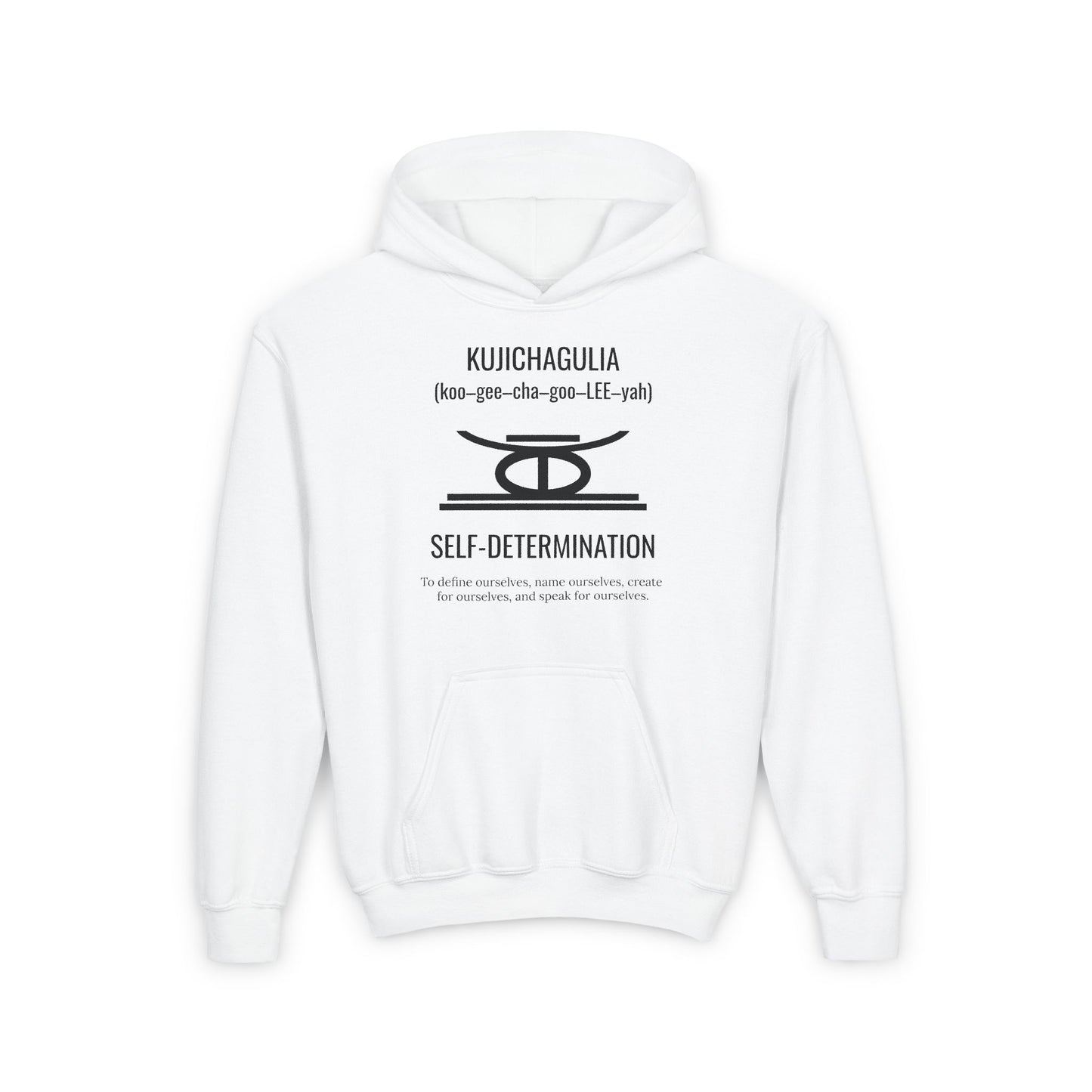 Kujichagulia (Day 2) | Self Determination | Youth Hooded Sweatshirt