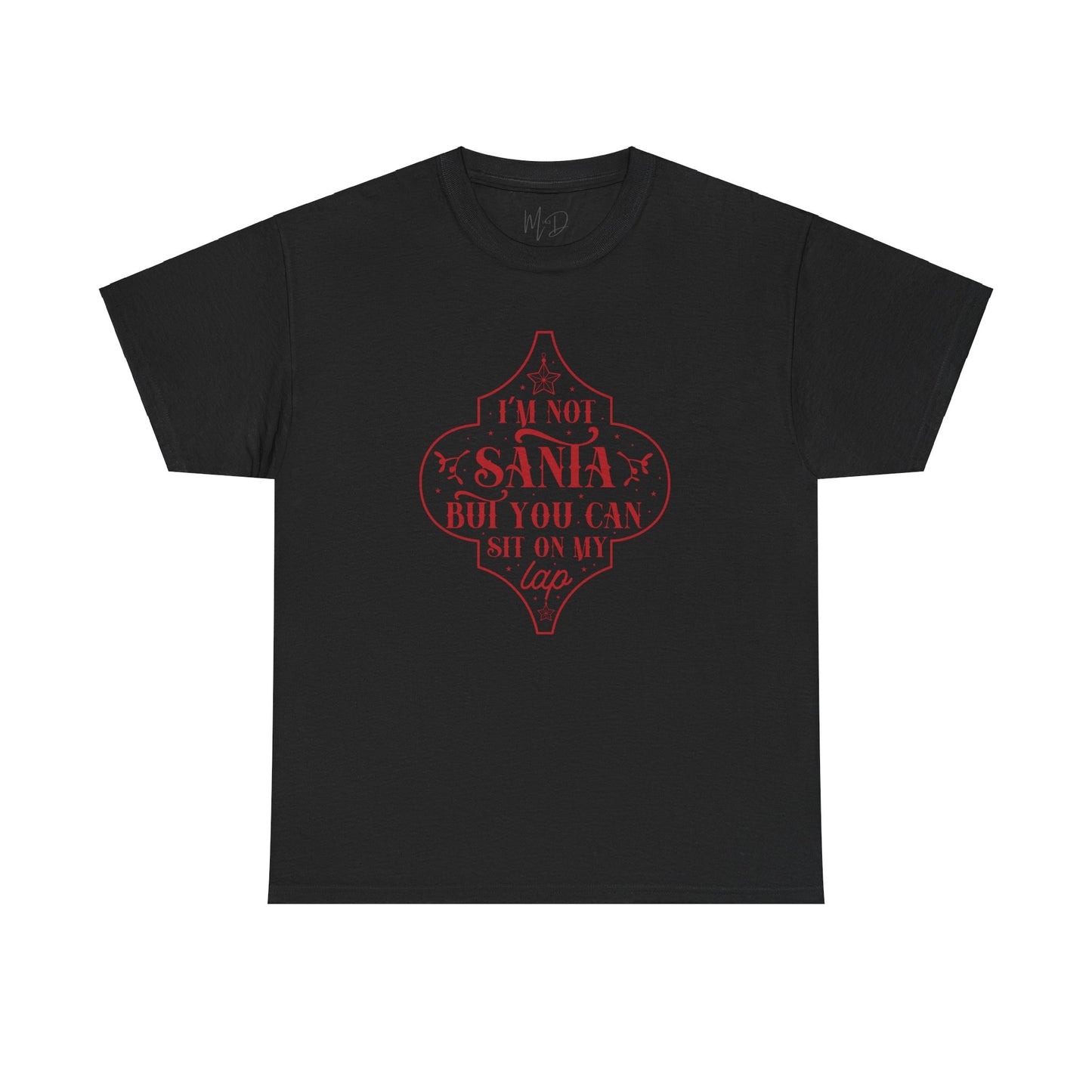 I’m Not Santa, But You Can Sit on My Lap | T-Shirt | Red Print