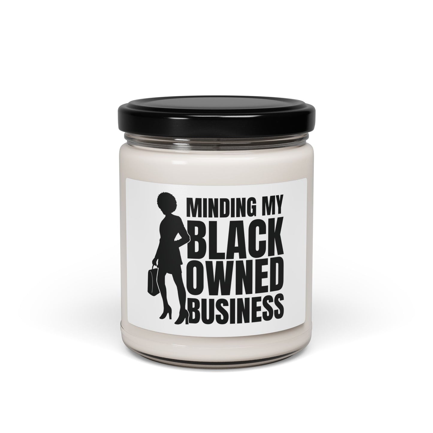 Minding My Black Owned Business | Candle | White Label |9 Oz | Version 1