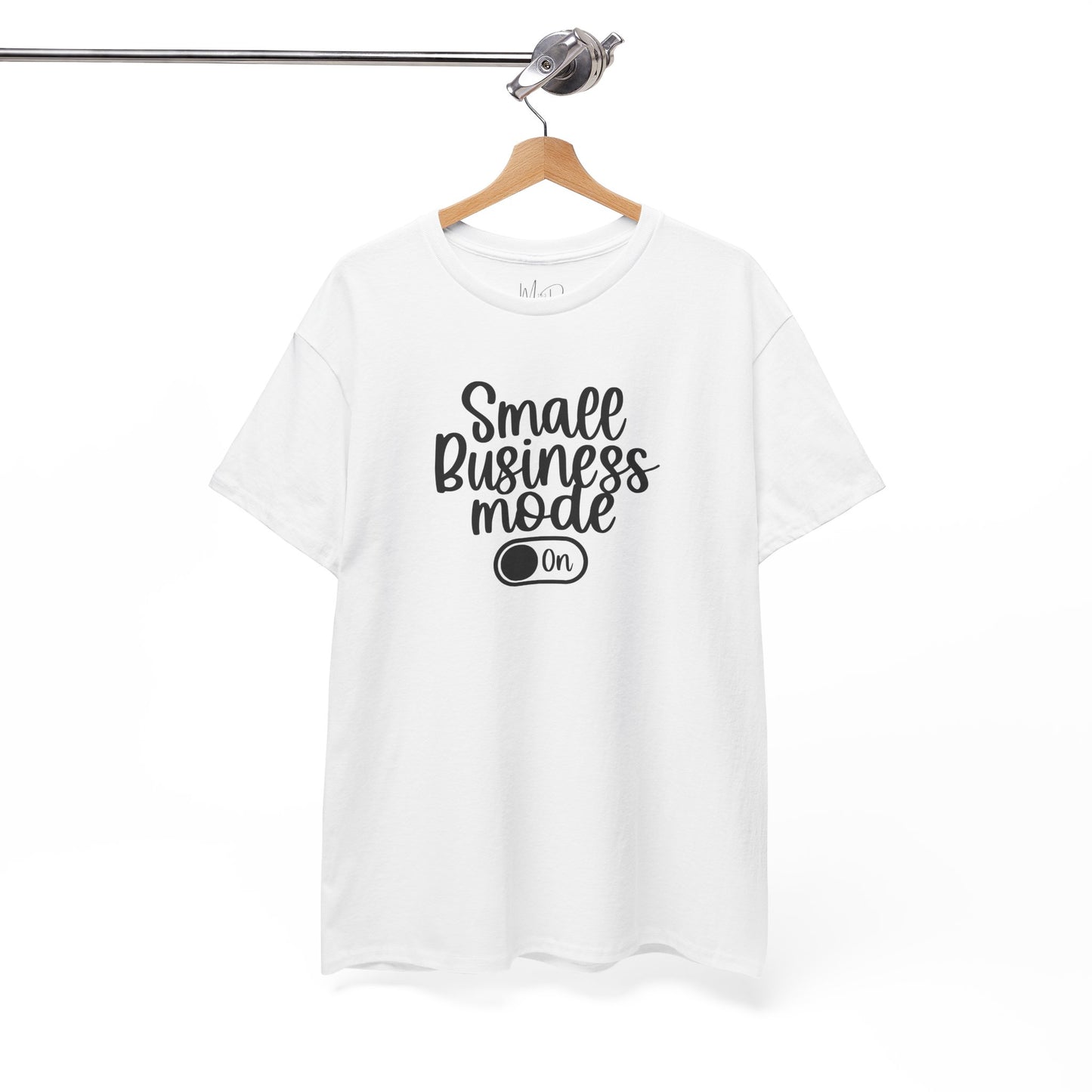 Small Business Mode | T-Shirt