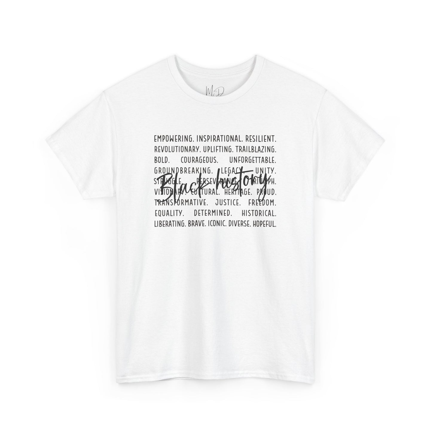 Black History - Empowerment | Black Font | T-Shirt