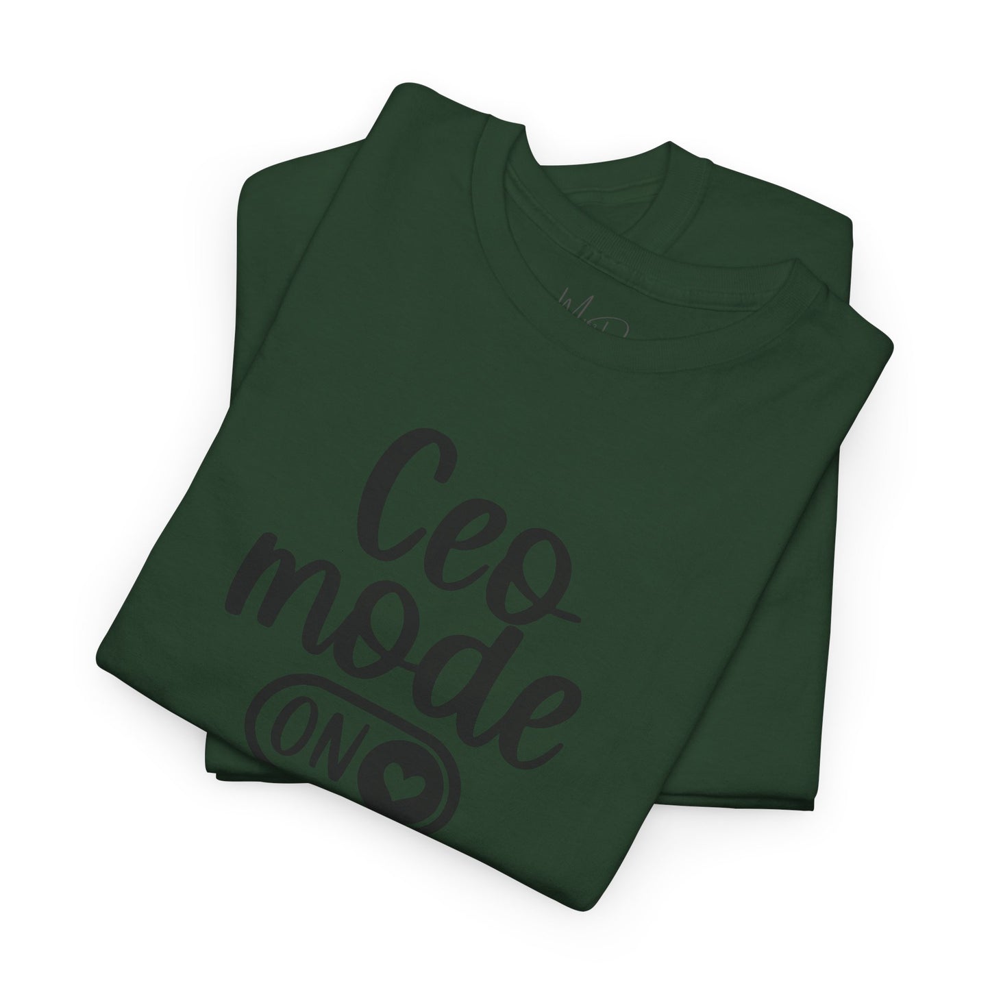 CEO Mode| T-Shirt
