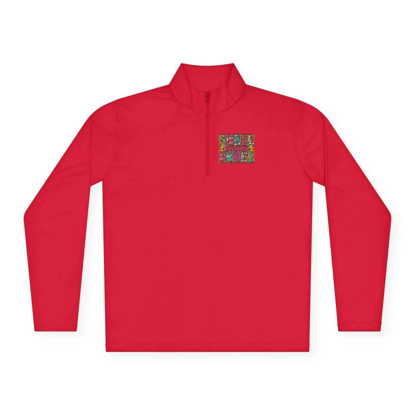 Small Business Owner | Quarter Zip Pullover| Version 2| 2-Sided Print