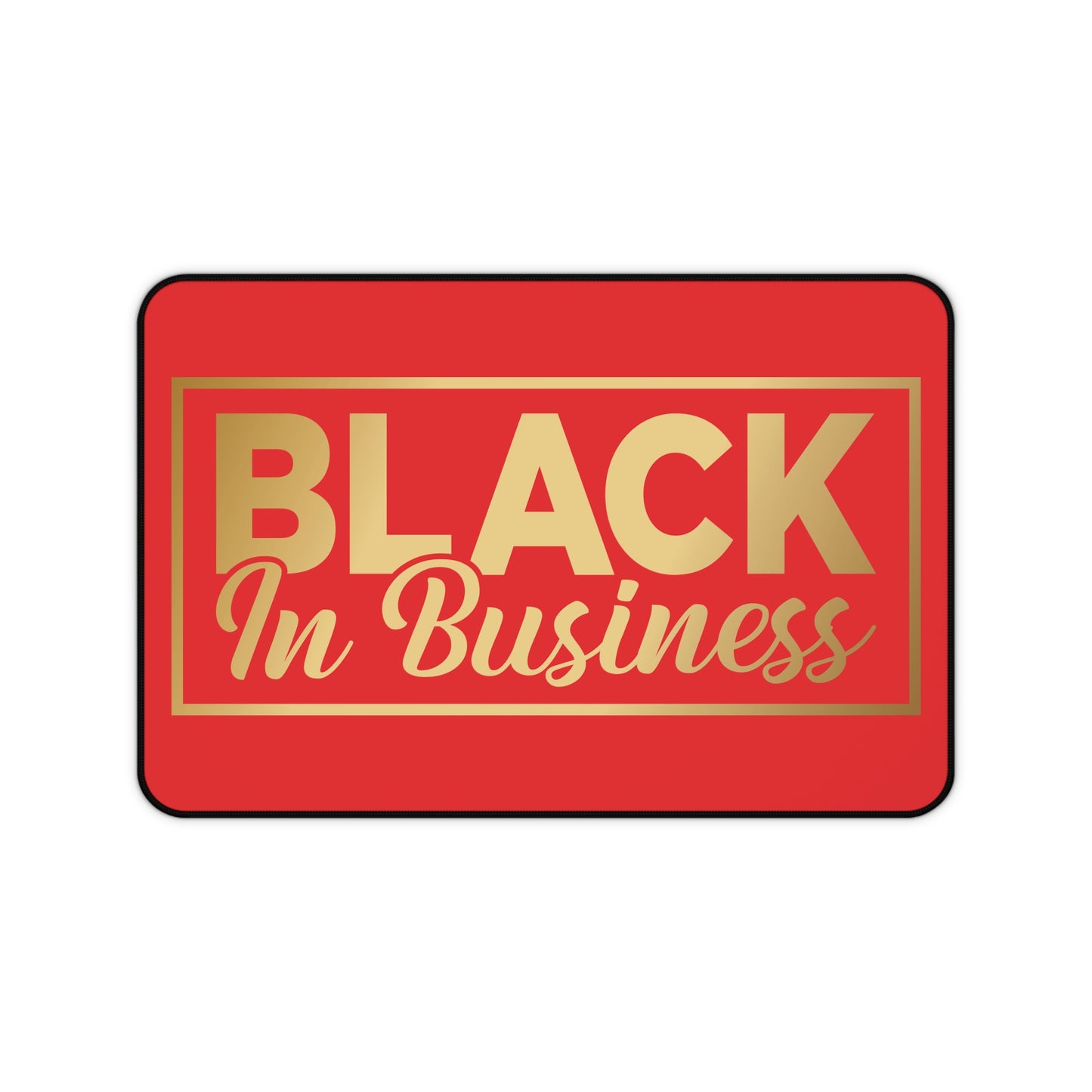 BLACK In Business | Desk Mat | Red